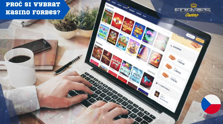 Proč si vybrat Forbes Casino v Česku